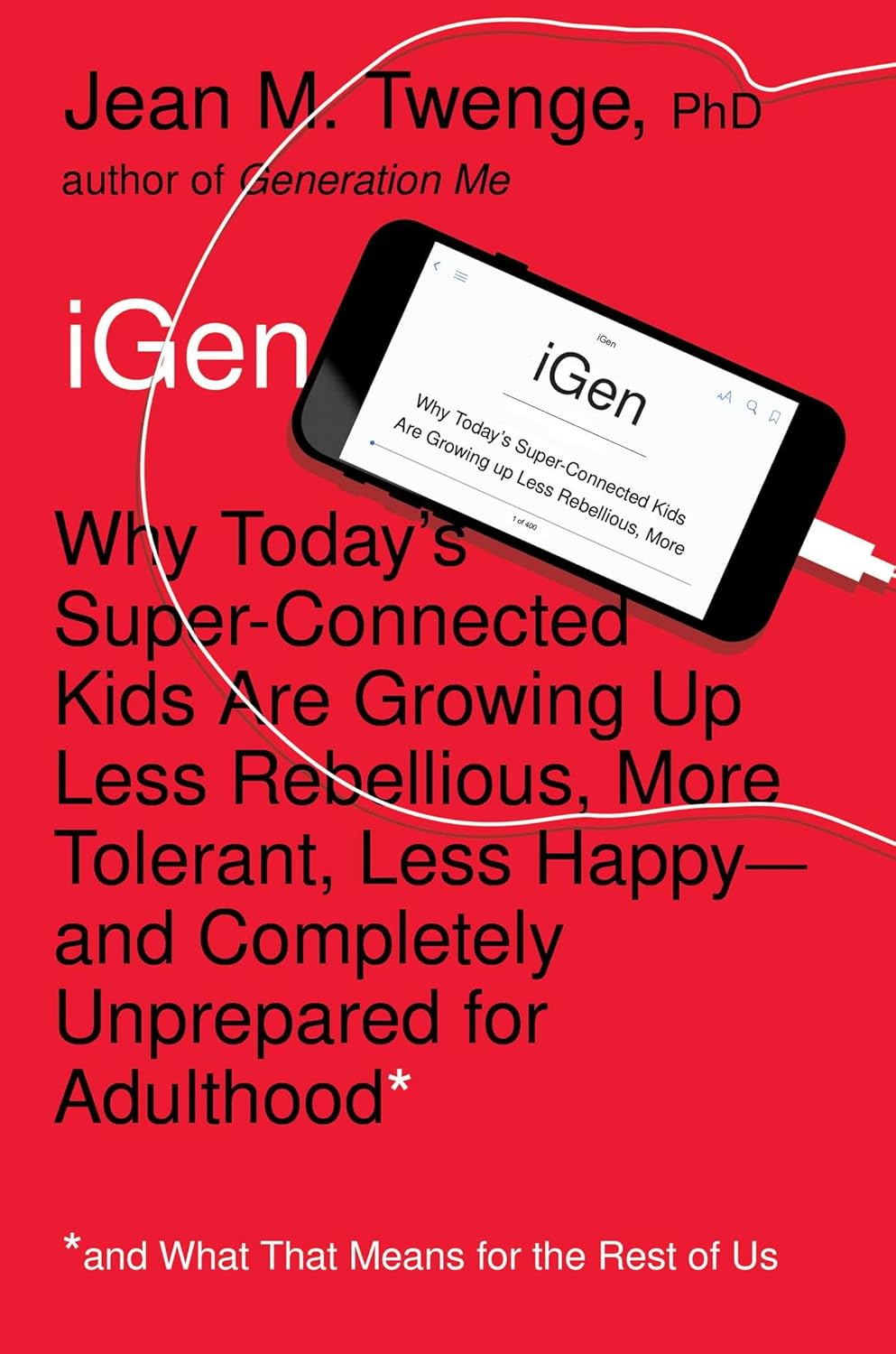 iGen book cover red with black copy and a photo of a phone coming in from the right side of the screen